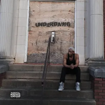 Underdawg by Cigarillo T-Lo