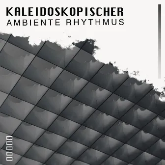 Kaleidoskopischer Ambiente Rhythmus by Beta Alpha Theta Wellen Waves