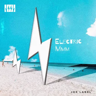 Electric Mmm by Joe Label