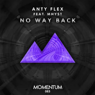 No Way Back by Anty Flex