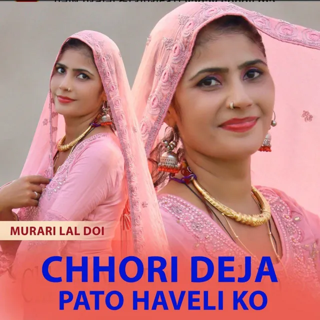 Chhori Deja Pato Haveli Ko