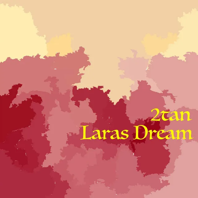 Laras Dream