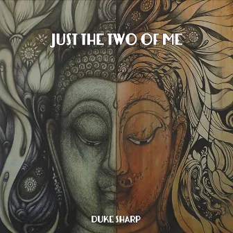 Just the Two of Me by Duke Sharp