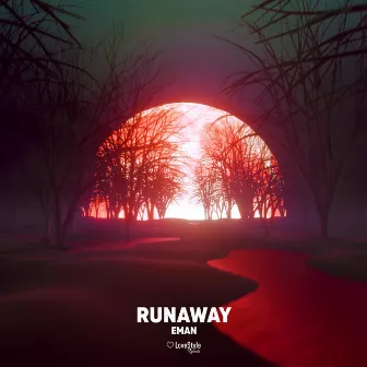 Runaway by EMAN