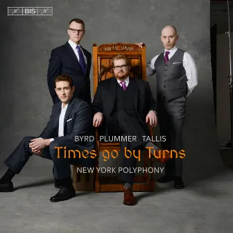 Times Go by Turns by New York Polyphony