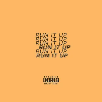 RUN IT UP by Lil Pinky