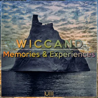 Memories & Experiences by Wiccand