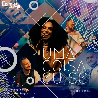 Uma Coisa Eu Sei by Paloma Possi