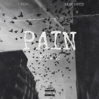 Pain, Pt. 2 by Sage Envie