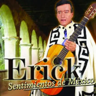 Sentimientos de Mexico by Erick