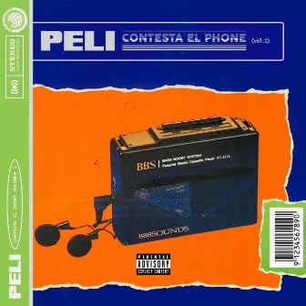 Contesta el Phone, Vol. 1 by PELI