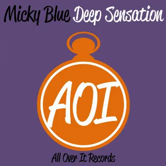 Deep Sensation by Micky Blue