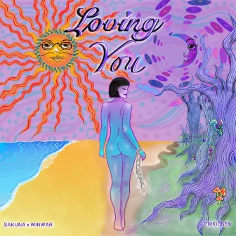 Loving You by Sakuna