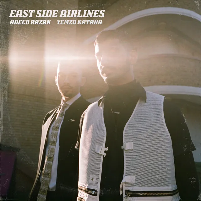 East Side Airlines (Radio Edit)