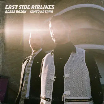 East Side Airlines (Radio Edit) by Adeeb Razak