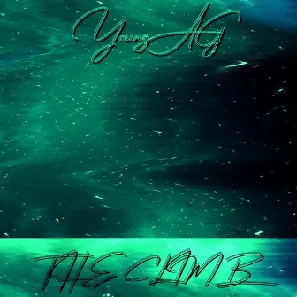 THE CLIMB by Young A.G.