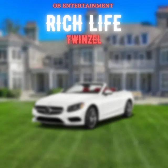 Rich Life