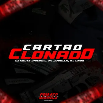 Cartão Clonado by MC DN22