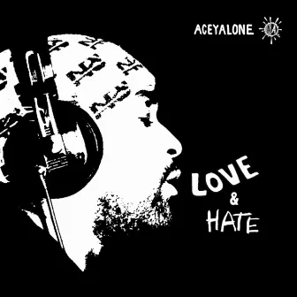 Love & Hate by Aceyalone