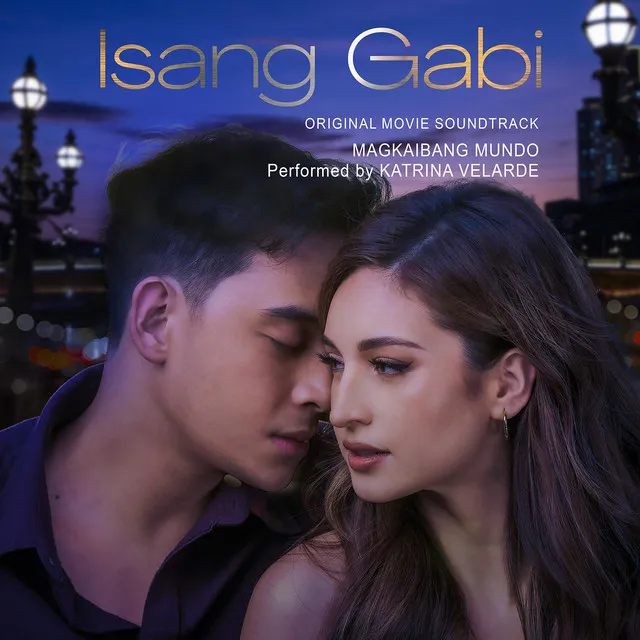 Magkaibang Mundo - Original Movie Soundtrack from "Isang Gabi"