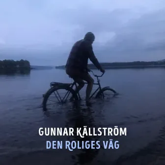 Den roliges väg by Gunnar Källström