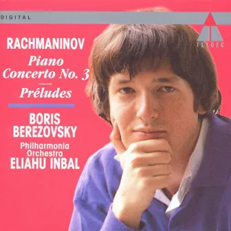 Rachmaninov: Piano Concerto No. 3 & Preludes Op. 23 by Eliahu Inbal