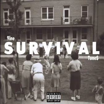 Survival by 9ine