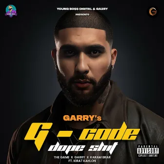 Dope Shit (feat. Kirat Kahlon) [G-Code] by Karam Brar