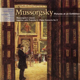 Mussorgsky: Pictures at an Exhibition; Prokofiev: Piano Concerto No. 3 by Israela Margalit