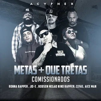 Metas Mais Que Tretas (Comissionados) by Ronna Rapper