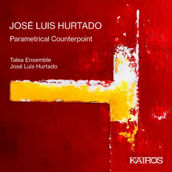 José Luis Hurtado: Parametrical Counterpoint by Talea Ensemble