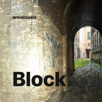 Block by Annabiosis