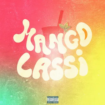 Mango Lassi by Pragah