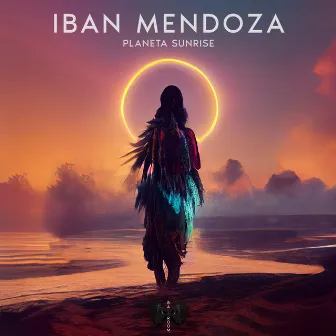 Planeta Sunrise by Iban Mendoza