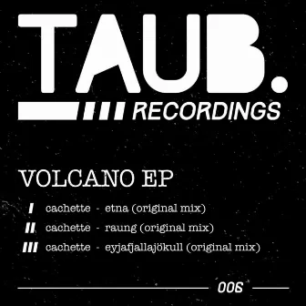 Volcano EP by Cachette