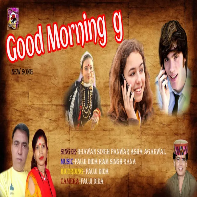 Good Morning Ji - Garhwali song