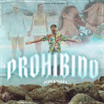 Prohibido by Johangel