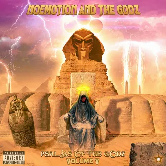 Psalms of the Godz, Vol. 5 by NoEmotion and the Godz