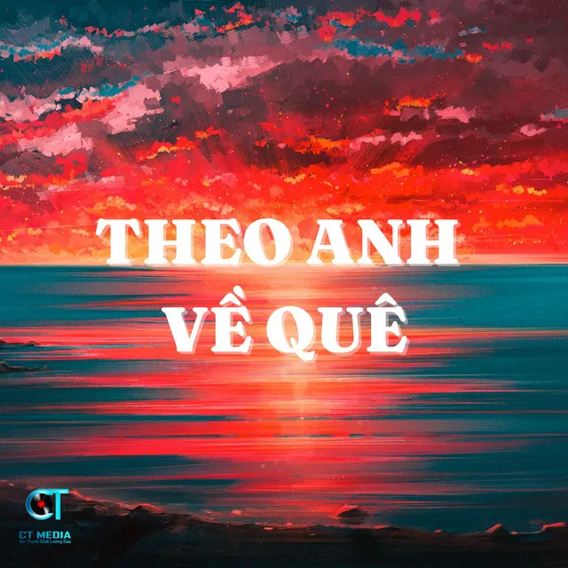 Theo Anh Về Quê