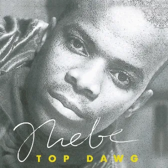 Top Dawg by Thebe