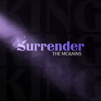 Surrender (Live) by The McKains