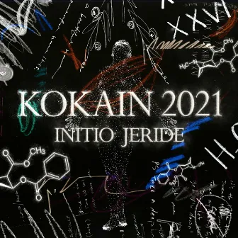 Kokain 2021 by JERIDE