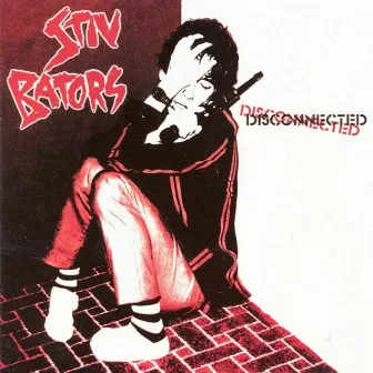 Disconnected by Stiv Bators