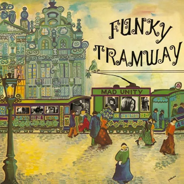 Funky Tramway (Mad Unity)