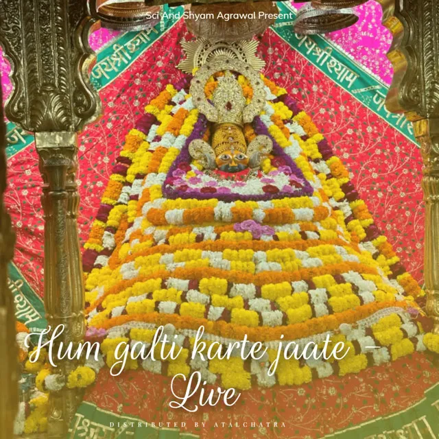 Hum galti karte jaate - Live