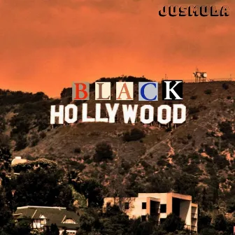 Black Hollywood by Jusmula