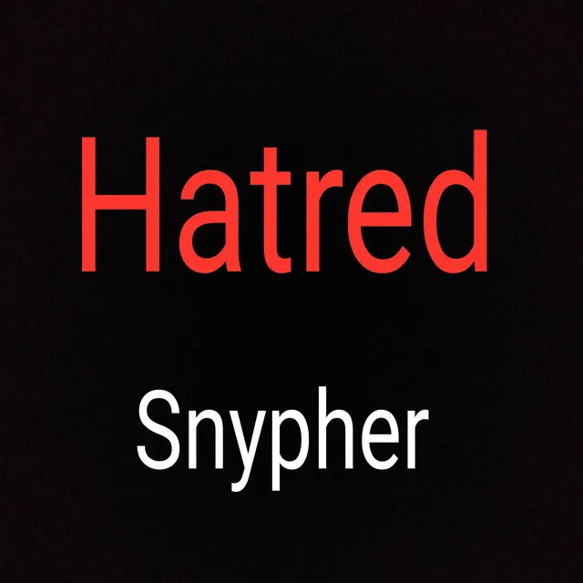 Hatred