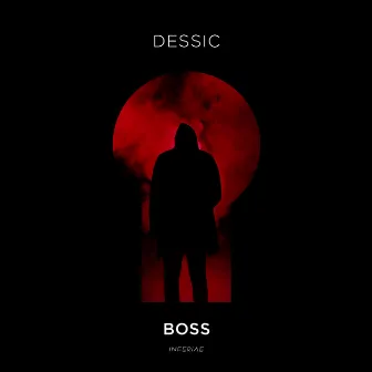 Boss by Dessic