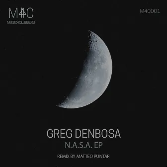 N.A.S.A. EP by Greg Denbosa