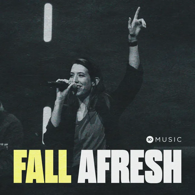 Fall Afresh - LIVE